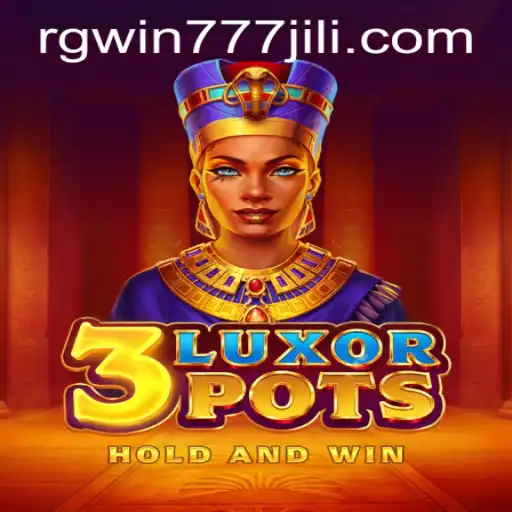 Explore the Thrills of 3LuxorPots: Your Gateway to Adventure
