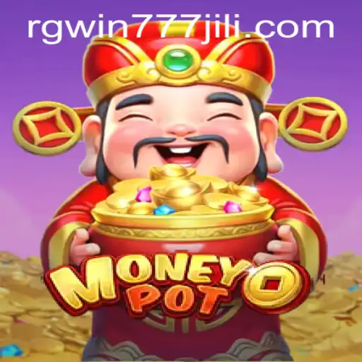 Exploring MoneyPot: An Engaging Adventure with RGWIN777 Login