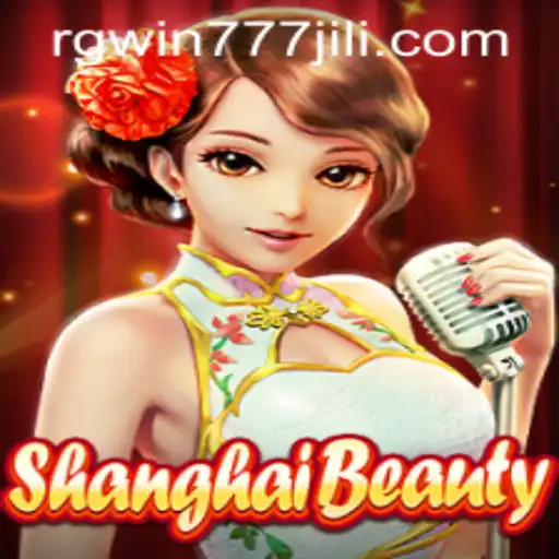 Exploring the Exciting World of ShanghaiBeauty and RGWIN777 Login
