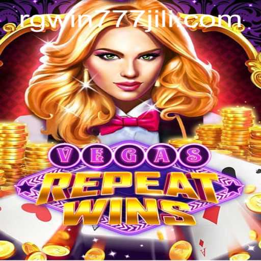 Discover the Thrill of VegasRepeatWins: A Comprehensive Guide